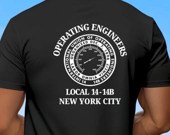 Local 14-14B NYC Operating Engineers T-shirt, Union Operator Shirt