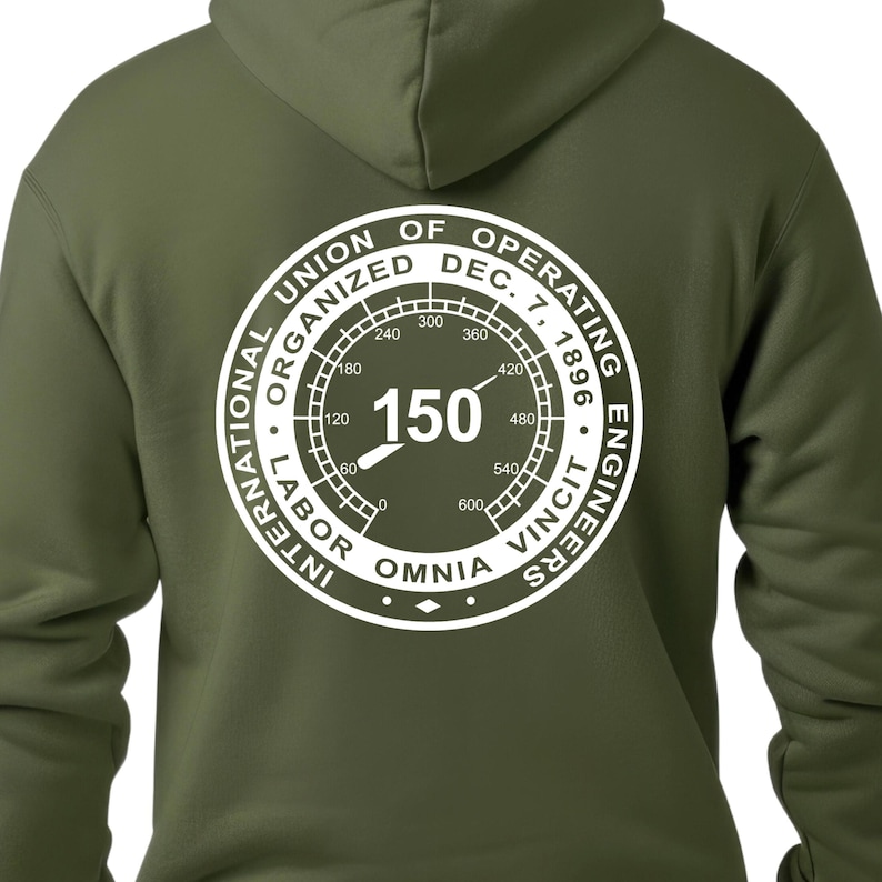 IUOE Local 150 Operating Engineers Sweatshirt, Heavy Equipment Operator ...