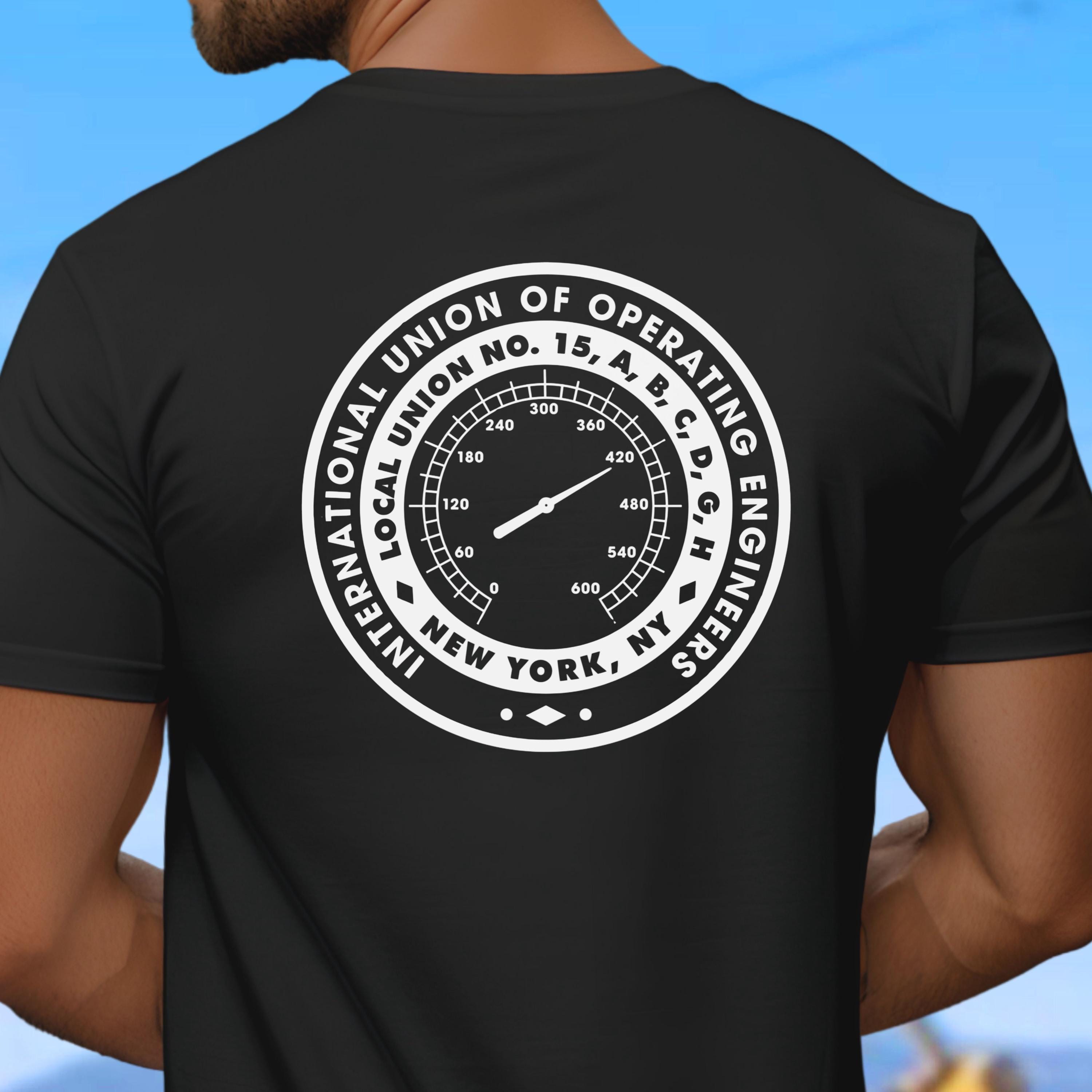 Local 15 Operating Engineers Tshirt, Heavy Equipment Operator