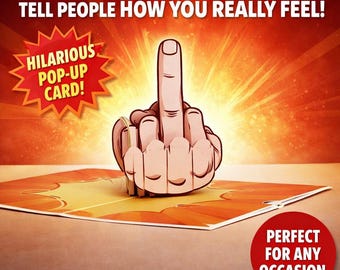 Funny Pop Up Middle Finger Card: Sweary Greeting for All Occasions
