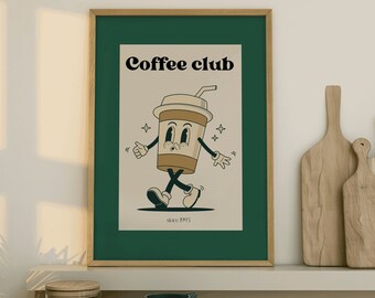 Retro style coffee club modern wall art poster with a cup illustration, food and drink poster, green and beige poster, kitchen dining poster