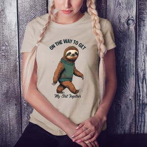 Playful Sloth Clipart Bundle - ON THE WAY to get My Shit Together - Instant Download Sublimation Design for Creative Projects