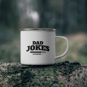 Dad Jokes Enamel Camping Mug | Funny Mug for Campers, Gift for Fathers Day, Outdoor Adventure, Camping Enthusiasts, Humor Lover