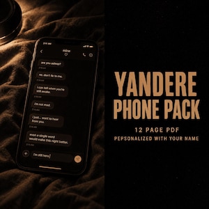 Yandere Phone Pack | Unsent Texts Notes App Call Log | Personalized Comfort Character | Digital Download PDF | Dark Romance Gift