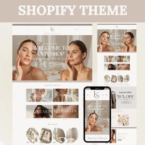 May include: A Shopify theme website template featuring a neutral colour palette with beige and white tones. The layout displays skincare product imagery, navigation menus, and promotional text including Welcome to our shop and 50% off.
