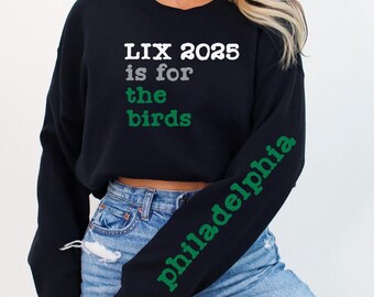 LIX 2025 for the Birds Football met ronde hals, Philadelphia Football-sweater, Gameday-sweater, Philadelphia Merch, Champions, Sundays for the Birds