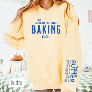 Salted Butter Sweatshirt, Butter Sweatshirt, Funny Baking Shirt, Stick Of Butter Sweater, Baker Gift, Foodie Chef Shirt, Butter Lover Gift