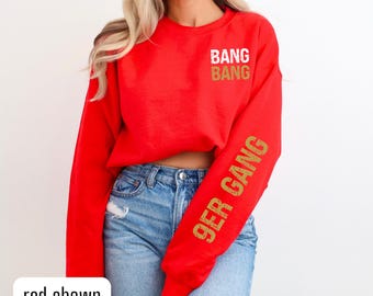 Bluza z kapturem Bang Bang 9er Gang, bluza z okrągłym dekoltem z motywem futbolu amerykańskiego San Francisco, gadżety na niedzielny bal, gadżety na imprezę, nic lepszego, sweter Bang Bang