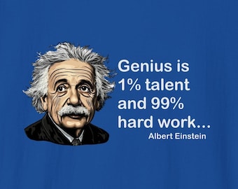 Albert Einstein Genius Quote T-Shirt: Inspirational STEM Science Apparel for Physics Enthusiasts
