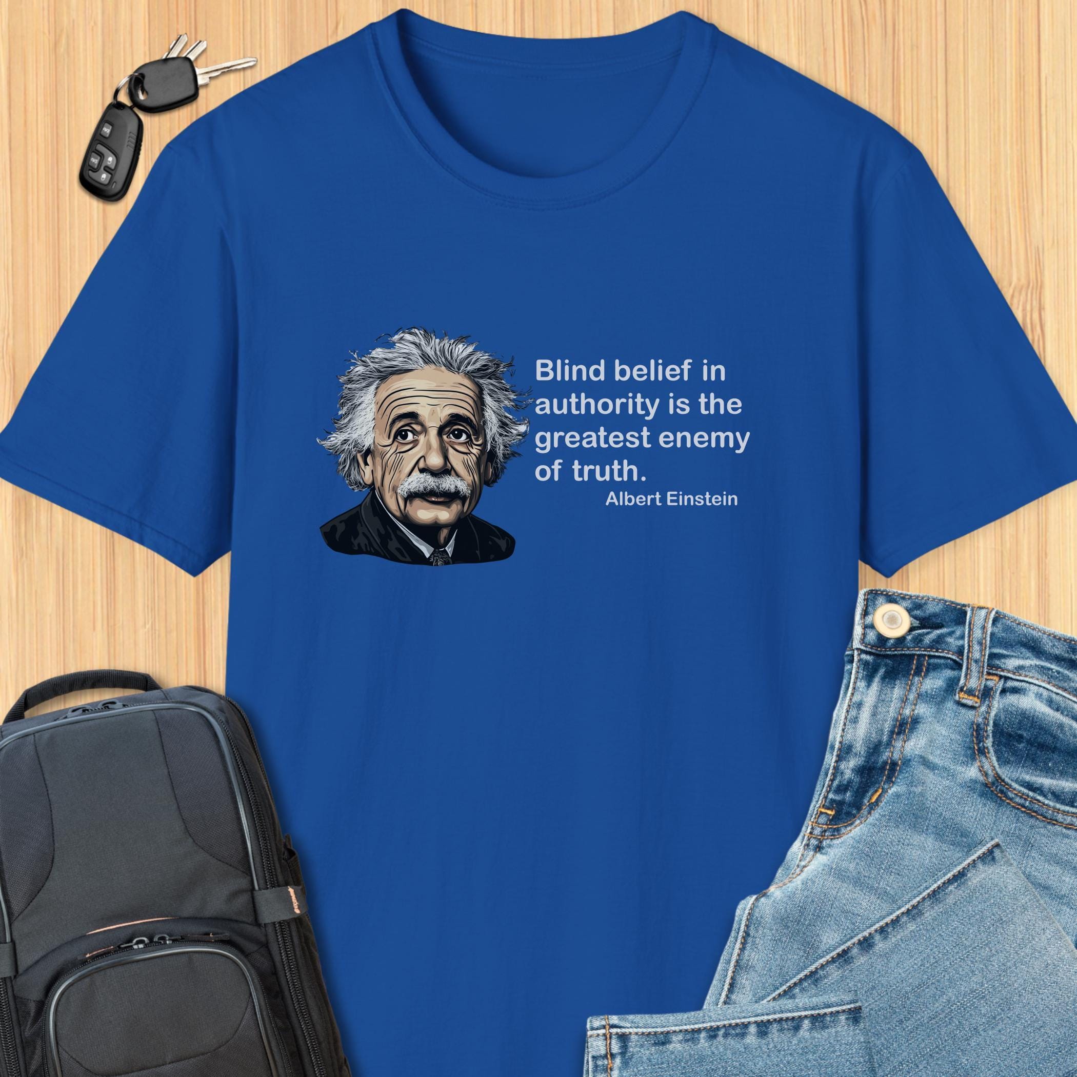 Albert Einstein Authority Quote T-shirt: Inspiring Gift for