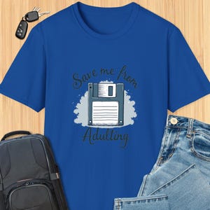80s Retro Floppy Disk Save Me From Adulting Script Text T-shirt