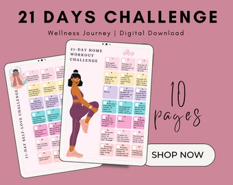 May include: A digital download for a 21-day self-love challenge and a 21-day home workout challenge. The image shows two tablets with colorful calendars and a woman in workout clothes. The text "21 Days Challenge" is in a pink and white font. The text "10 Pages" is in a rainbow font. The text "Shop Now" is in a white font with a pink outline.