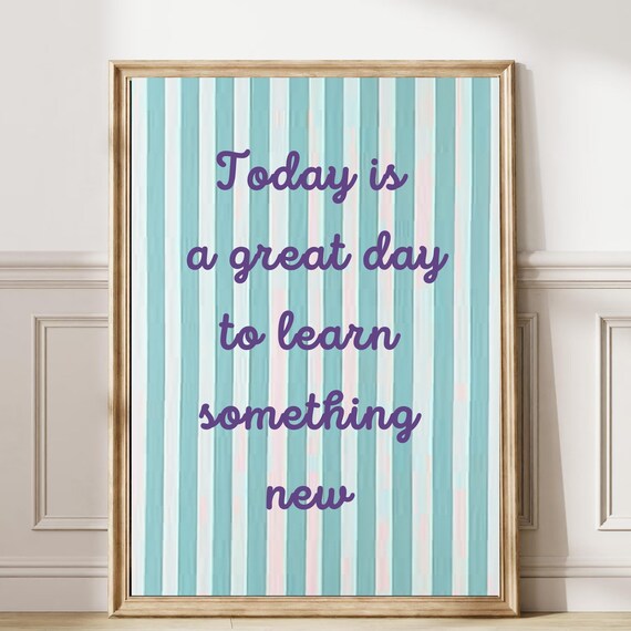 Today is A Great Day to Learn Something New Wall Art, Blue Nursery