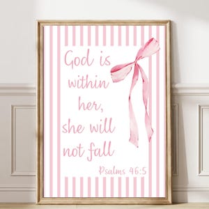 Pink Stripped Coquette Christian Printable Wall Art, Christian nursery, Christian decor, Pink Bow Art, Girly Bible Verse, Psalm 46 5 Art 422