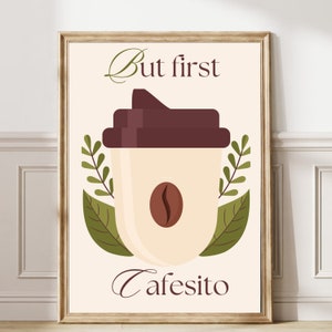 But First Cafecito wall art coffee bar art Modern Spanish Kitchen Decor Spanish coffee art Minimalist Poster printable 31