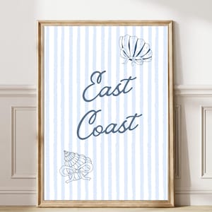 East Coast Blue Striped Wall Art, Preppy Coastal Typography print, Grandmillenial Beach House Decor, Preppy Nautical Digital Download 595