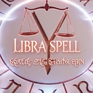 May include: A digital illustration featuring a Libra symbol with scales, set within a circular design. The words "LIBRA SPELL" are prominently displayed, along with additional text. The color palette includes shades of pink, gold, and white, with a glowing effect.