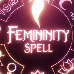 Peut inclure: Graphique rose et blanc lumineux avec les mots "Femininity Spell" au centre. Le design comprend une silhouette de femme et divers symboles astrologiques, tous soulignés d'une lueur néon sur fond sombre.