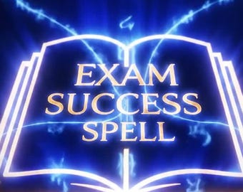May include: A digital illustration of an open book with the words "EXAM SUCCESS SPELL" in gold lettering. The book is outlined in white with blue accents, set against a dark blue background with glowing symbols.