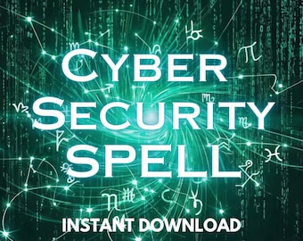 May include: A digital graphic with the words "CYBER SECURITY SPELL" in white, set against a teal and dark green background with glowing lines and symbols. The text "INSTANT DOWNLOAD" is at the bottom.