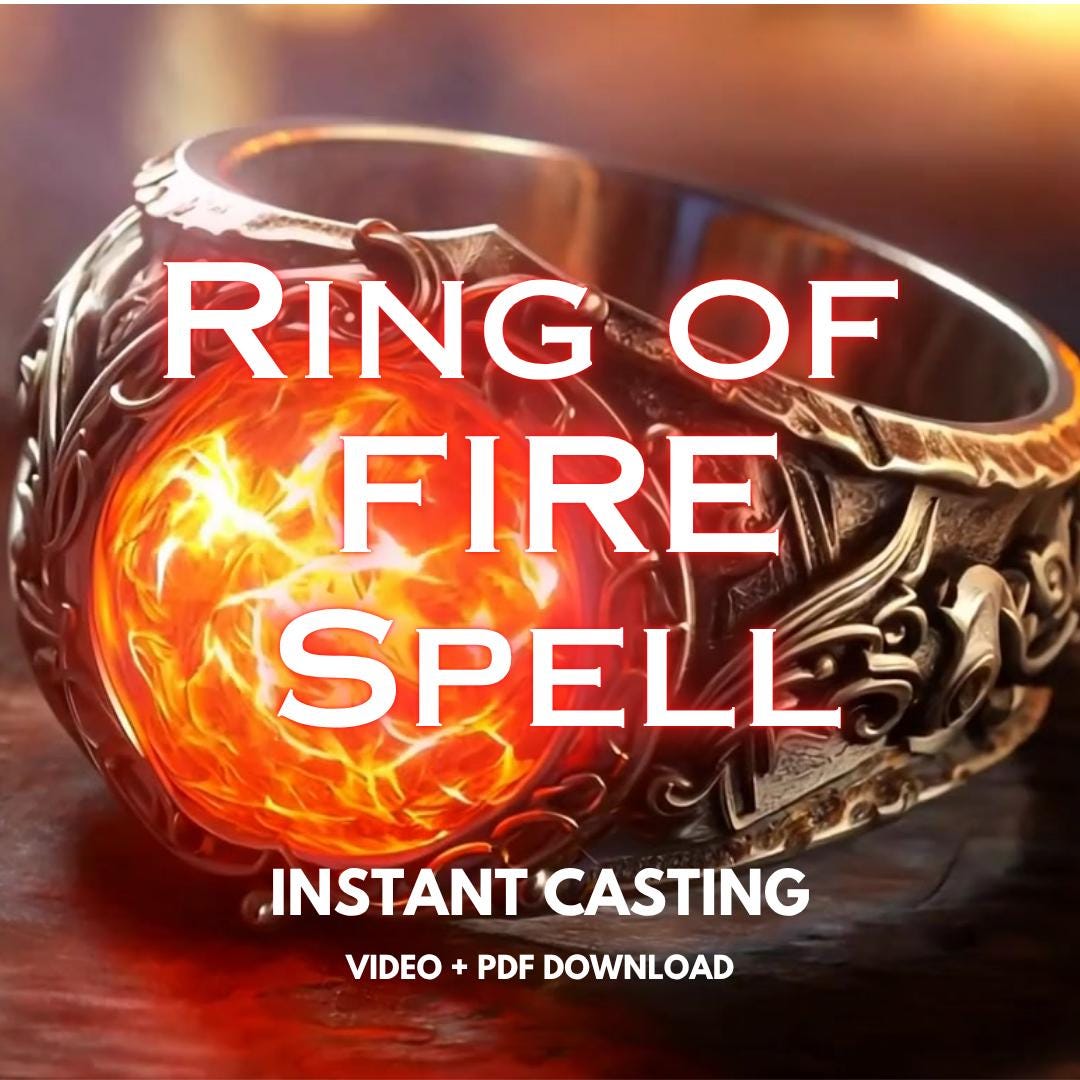 Ring of Fire Spell - Awaken Inner Fire and Break Through Limits ...