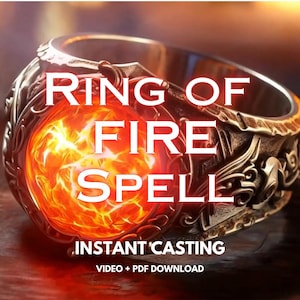 Op de afbeelding: Een gedetailleerde ring met een vurige bol in het midden. De ring is bronskleurig met ingewikkelde gravures en de witte tekst "RING OF FIRE SPELL". Extra tekst luidt "INSTANT CASTING" en "VIDEO + PDF DOWNLOAD".