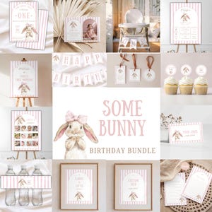 Some Bunny 1st Birthday Bundle, Girl's First Birthday Party, Bunny Theme Birthday Pack, Some Bunny Invitation Template, Bunny Party Signs