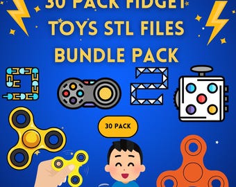 30 + FIDGET TOYS STL files bundle pack!