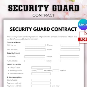 May include: A white Security Guard Contract template with black text. The document includes fields for company and security guard information, work schedule, and compensation details. A Canva logo and a PDF icon are in the upper right corner.