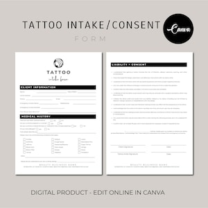 Può includere: Modello digitale di modulo di consenso e accettazione per tatuaggi. Il modulo include sezioni per le informazioni del cliente, l'anamnesi e il consenso di responsabilità. Design minimalista con testo nero su sfondo chiaro. Logo Canva visibile.