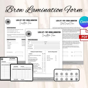 May include: A collection of brow lamination forms and client consent forms. The forms are white with black text and graphics, including eye illustrations. The forms are designed for lash lift, tint, and brow lamination services. The word "Canva" is visible on one of the forms.