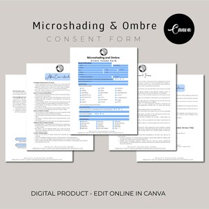 May include: A digital consent form for microshading and ombre services. The form includes sections for client information, aftercare instructions, and a client intake form. The form is designed to be edited online in Canva.
