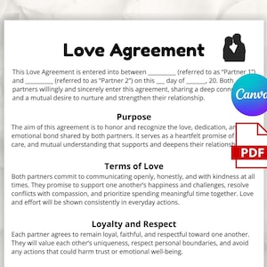 May include: A white document titled "Love Agreement" with text detailing terms of love, loyalty, and respect. Includes a Canva logo and a PDF icon. The document is designed for partners to formalize their commitment.
