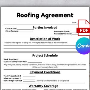Könnte beinhalten: Ein weißes Dokument mit dem Titel „Roofing Agreement“ mit Abschnitten für die beteiligten Parteien, die Beschreibung der Arbeit, den Projektzeitplan, die Zahlungsbedingungen und die Garantie. Ein PDF-Symbol und ein Canva-Logo sind sichtbar.