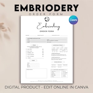 Könnte beinhalten: Ein weißes Bestellformular mit dem Wort "EMBRIODERY" oben. Das Formular enthält Abschnitte für Kundeninformationen, Artikel, Monogrammformat und Designdetails. Der Text "DIGITAL PRODUCT - EDIT ONLINE IN CANVA" steht unten.