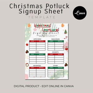 May include: A printable Christmas potluck sign-up sheet template with a festive red and green color scheme. The template includes sections for appetizers, main dishes, sides, desserts, beverages, and other. The text on the template reads "Christmas Potluck Sign Up Sheet" and includes the date and time of the event.