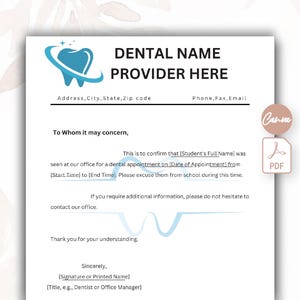 May include: A white dental excuse note template featuring a blue tooth logo with a swoosh. The document includes placeholders for dental name, provider, address, contact details, student name, appointment date, and time, with a faint blue tooth watermark.
