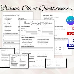 May include: A set of white paper forms labelled "Trainer Client Questionnaire" and "Personal Trainer Client Questionnaire". The forms cover client details, health history, and fitness goals. Digital versions are shown on tablets. Canva, PDF, and DOC icons are also present.