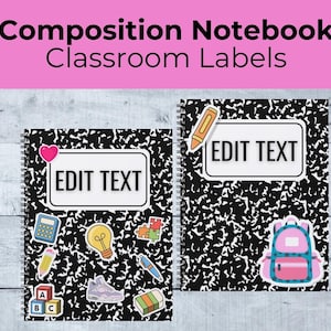 Editable Classroom Labels or Name Tags for School: Composition Notebook Theme, Editable School Supply Organizer,  Teacher Toolbox Tags