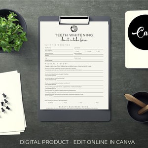 May include: A black and white printable teeth whitening client intake form with the text "TEETH WHITENING client intake form" and "BEAUTY BUSINESS NAME". The form includes sections for client information, medical history, and general health.