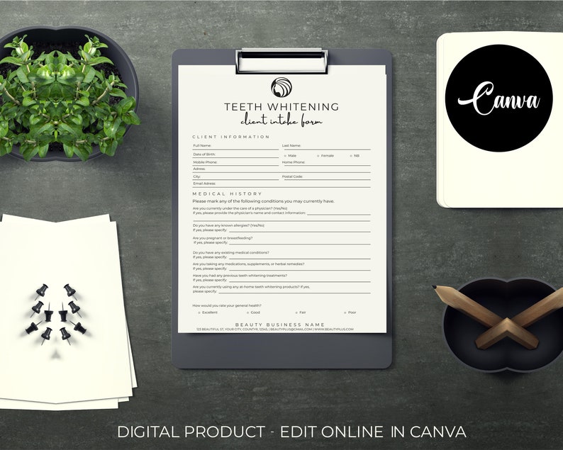 May include: A black and white printable teeth whitening client intake form with the text "TEETH WHITENING client intake form" and "BEAUTY BUSINESS NAME". The form includes sections for client information, medical history, and general health.