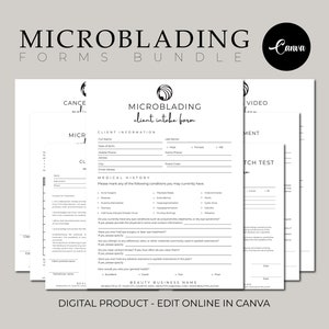 May include: A set of three black and white printable forms for microblading services. The forms include a client intake form, a medical history form, and a patch test form. The forms are designed to be edited online in Canva.