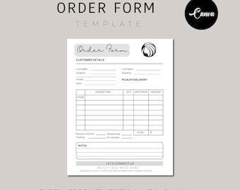 May include: A black and white order form template for a beauty business. The form includes sections for customer details, pickup/delivery, item description, quantity, unit price, amount, total, payment method, shipping date, arrival date, and notes. The form also includes the text "Order Form" and "Let's Connect Us".
