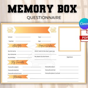 May include: A memory box questionnaire template with sections for personal details and favourite things. The design uses orange and yellow colours, with space for a photo. Includes Canva and PDF logos.