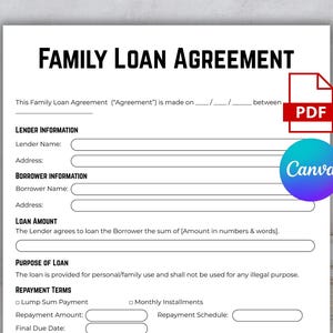 May include: A white Family Loan Agreement template with the title in bold black letters. The document includes sections for lender and borrower information, loan amount, and repayment terms. A red PDF icon and a blue Canva logo are in the image.