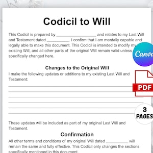 May include: A white document titled "Codicil to Will" with text and fillable lines. Includes a Canva logo, a PDF icon, and a "3 Pages" label. The document is designed to modify an existing Last Will and Testament.