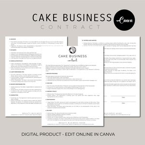 May include: A printable cake business contract template in Canva. The document includes sections for damages, payments, cancellation policy, client responsibilities, baker's responsibilities, warranty, and more. The document is designed to be used by cake businesses to protect themselves and their clients.