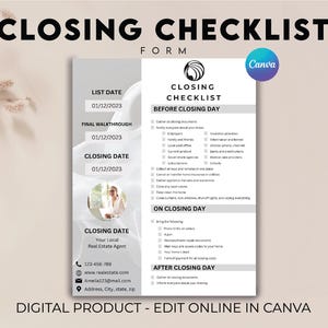 May include: A printable checklist for closing day on a real estate transaction. The checklist includes sections for before closing day, on closing day, and after closing day. The checklist is designed to be edited online in Canva.