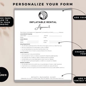 May include: A white Inflatable Rental Agreement form with black text, including sections for Lessor and Lessee details, setup requirements, and safety guidelines. The form includes the text "Personalize Your Form" and "Add Your Logo".