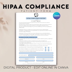 HIPAA Consent Form Template, HIPAA Authorization Forms,  New Patient Form, Medical Office Notice of Privacy Practice, Home Care Agreement